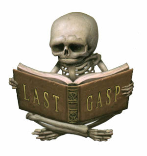 July Events  – Comic-Con – Last Gasp Booth 1709