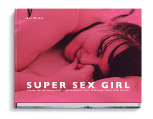 Super Sex Girl: Exhibitionism. Glory Holes. Masturbation. Pee. Stockings. Blowjobs. Panties