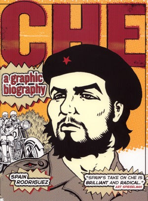 Che: A Graphic Biography