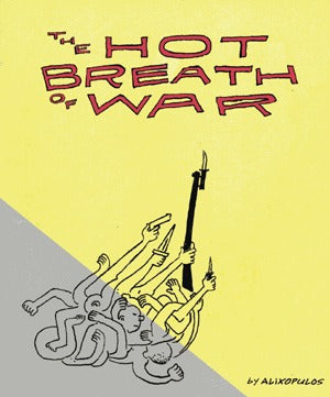 The Hot Breath Of War