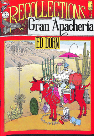 Recollections of Gran Apacheria