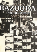 Bazooka Production