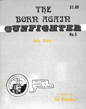 Born Again Gunfighter No. 5 (Gunfighter #5)