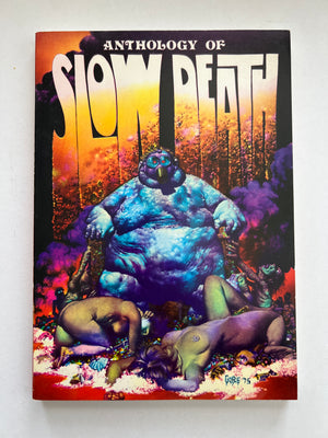 Anthology of Slow Death - First Printing (1975)