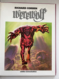 Richard Corben's Werewolf - First Printing Hardcover