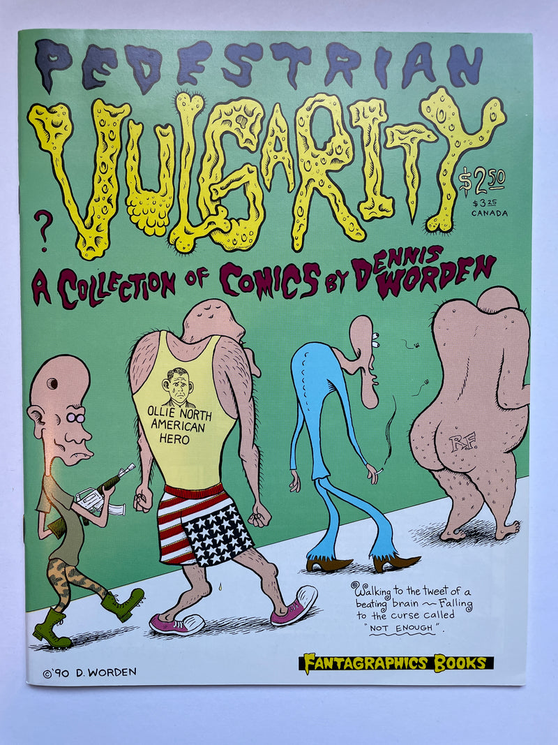 Pedestrian Vulgarity #1