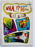 Wha...!? #3 - Steve Ditko's Hero Series