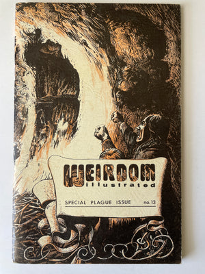 Weirdom Illustrated #13 Special Plague Issue (1969)