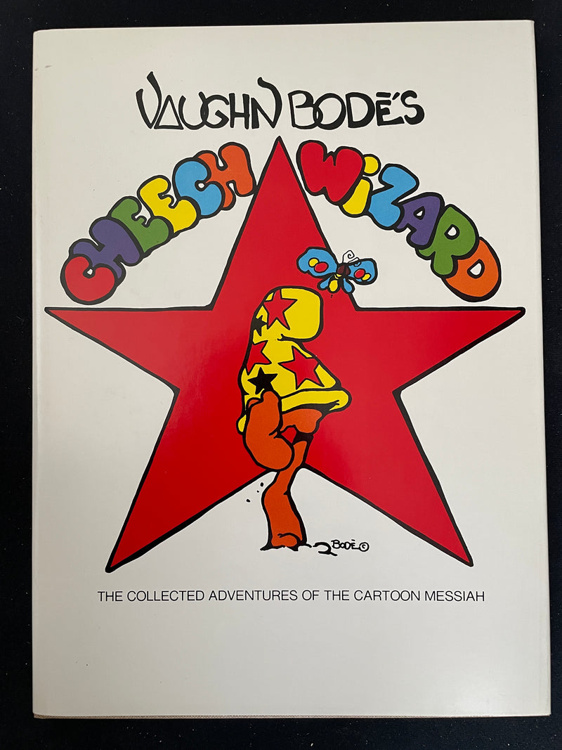 Vaughn Bode's Cheech Wizard - 1st Printing