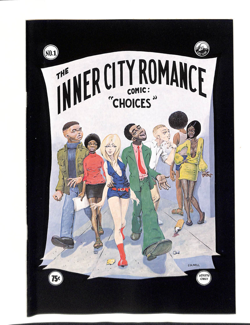 The Inner City Romance Comic: "Choices" (Inner City Romance #1)