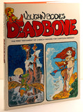 Vaughn Bode's Deadbone - 1st Printing