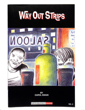 Way Out Strips