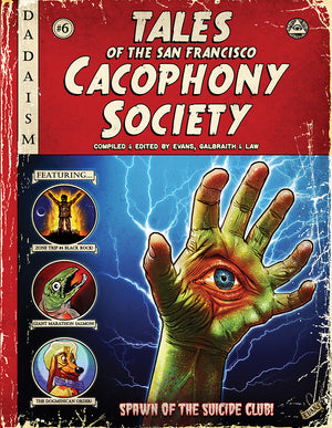 Tales of the San Francisco Cacophony Society - Revised Paperback Edition