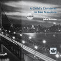 A Child's Christmas in San Francisco
