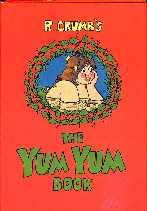 R. Crumb's The Yum Yum Book