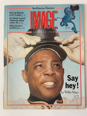 Image Magazine - 1988 - Zap Turns 20 - Say hey! by Willie Mays