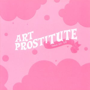 Art Prostitute Magazine #8