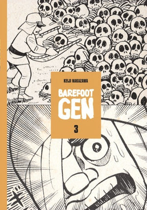 Barefoot Gen Vol. 3: Life After The Bomb
