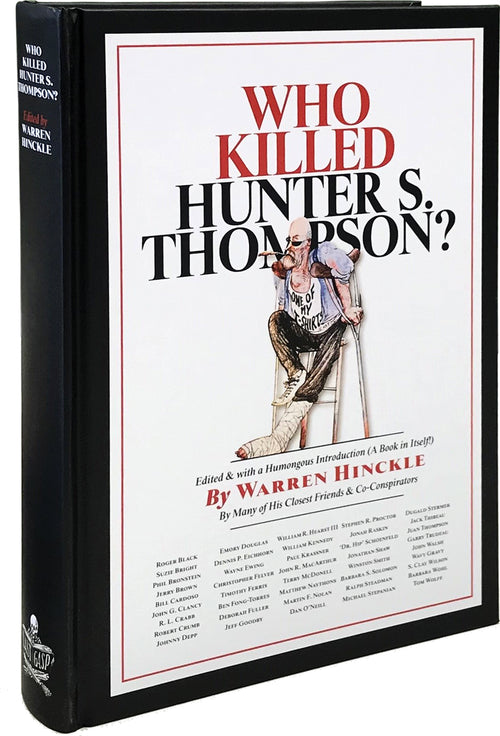 Who Killed Hunter S. Thompson?