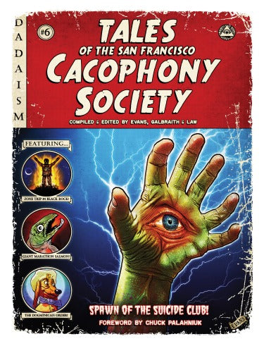 Tales Of The San Francisco Cacophony Society Print
