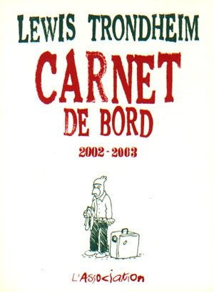 Carnet De Bord 4 (2002-2003)