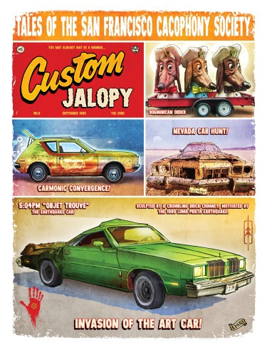 Tales Of The San Francisco Cacophony Society Custom Jalopy Print