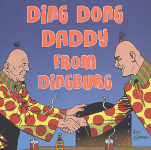 Zippy: Ding Dong Daddy From Dingburg
