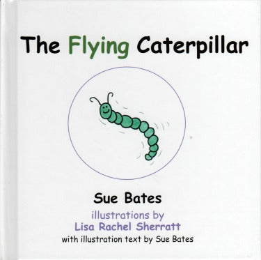 The Flying Caterpillar