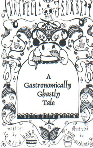 A Gastronomically Ghastly Tale (Annabelle Frumbatt)