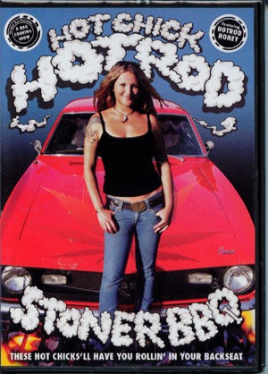 Hot Chick Hotrod Stoner Bbq, Dvd