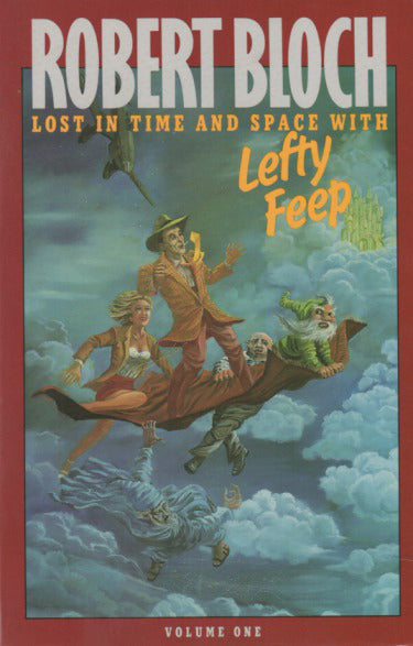 Lost In Time And Space With Lefty Feep