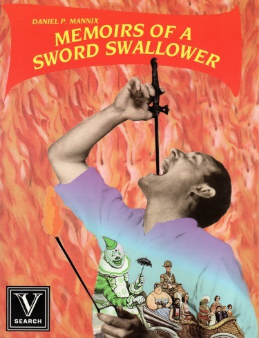 Memoirs Of A Sword Swallower