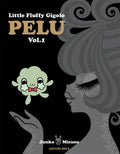 Little Fluffy Gigolo Pelu, Vol. 1