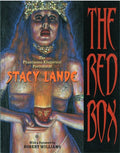 The Red Box: The Phantasma-Allegorical Portraits Of Stacy Lande