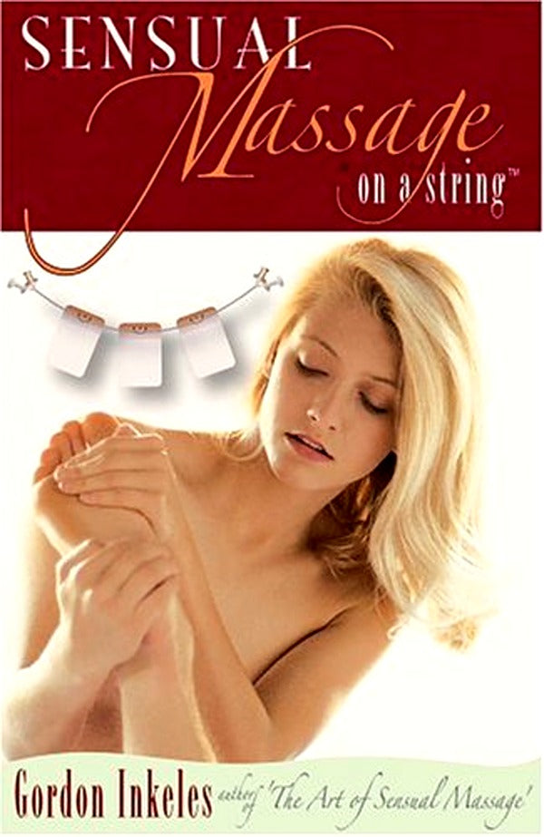 Sensual Massage On A String: 60 Cards