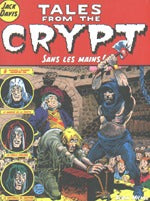 Tales From The Crypt 8: Sans Les Mains!