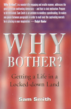 Why Bother? Getting A Life In A Locked-Down Land